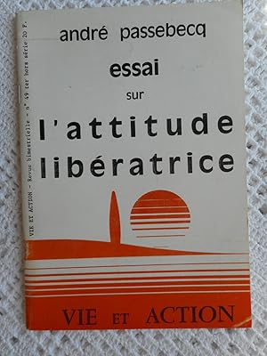 Bild des Verkufers fr Essai sur l'attitude liberatrice - Revue "Vie & action" numero special 49 ter zum Verkauf von Frederic Delbos