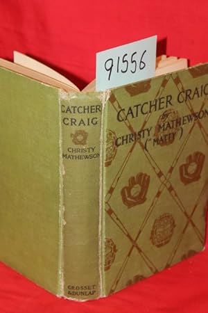 Image du vendeur pour Catcher Craig FAIR COND. mis en vente par Princeton Antiques Bookshop