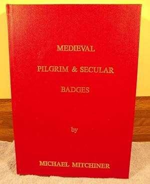 Imagen del vendedor de Medieval Pilgrim & Secular Badges a la venta por M and N Books and Treasures