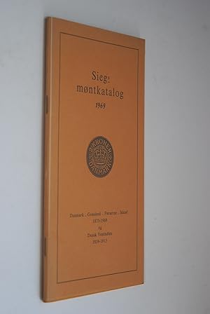 Seller image for Sieg`s montkatlog 1969 Danmark, Gronland, Faerorene, Island 1873-1969 og Dansk Vestindien 1859-1913 for sale by Antiquariat Biebusch