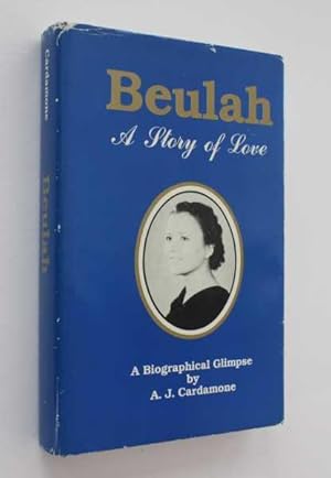 Beulah: A Story of Love