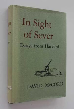 In Sight of Sever: Essays from Harvard