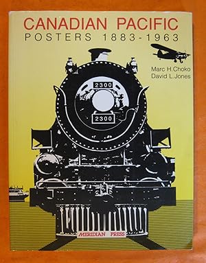 Seller image for Canadian Pacific Posters, 1883-1963 for sale by Pistil Books Online, IOBA