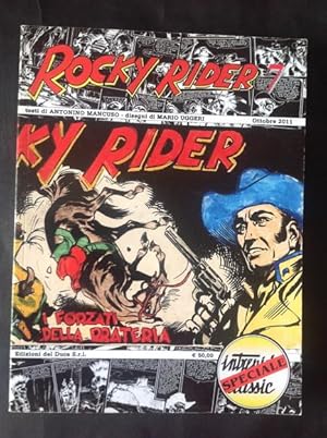 Immagine del venditore per ROCKY RIDER I FORZATI DELLA PRATERIA venduto da Il Mondo Nuovo