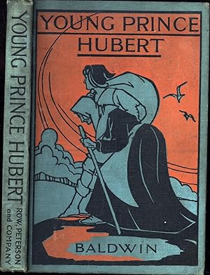 Young Prince Hubert (PUBLISHER'S SAMPLE, TEXT IS COMPLETE)
