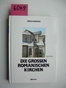 Die grossen Romanischen Kirchen