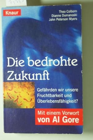 Die bedrohte Zukunft