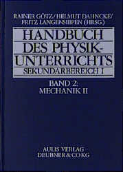 Image du vendeur pour Handbuch des Physikunterrichts. Sekundarstufe I / Mechanik 2 mis en vente par primatexxt Buchversand