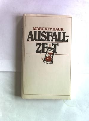 Seller image for Ausfallzeit. Eine Erzhlung. for sale by Antiquariat Bookfarm