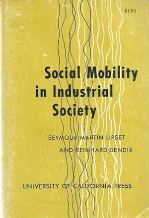 Seller image for Social Mobility in Industrial Society for sale by Lincbook