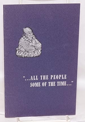 "You may fool all the people some of the time." A Guide to an Ever-timely Exhibition in the Willi...