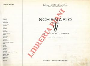Schemario TV. Completo di note di servizio. Produzione biennio 1966-1967.