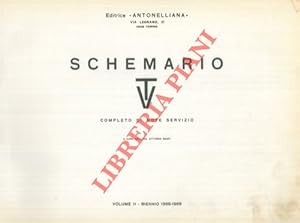 Schemario TV. Completo di note di servizio. Volume 11. Biennio 1968-69.
