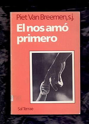 Seller image for EL NOS AM PRIMERO for sale by Libreria 7 Soles