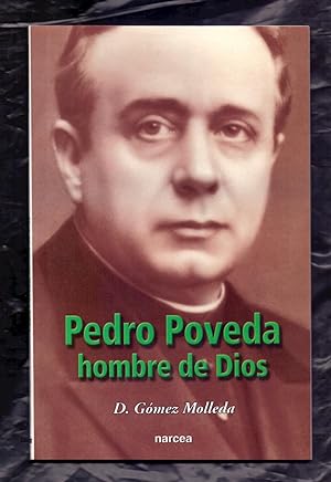 Seller image for PEDRO POVEDA HOMBRE DE DIOS for sale by Libreria 7 Soles