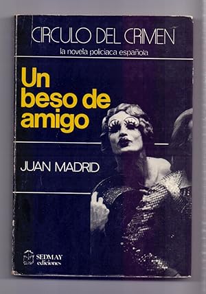 Image du vendeur pour UN BESO DE AMIGO mis en vente par Libreria 7 Soles