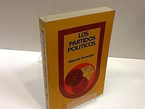 Seller image for LOS PARTIDOS POLITICOS MAURICE DUVERGER for sale by LIBRERIA ANTICUARIA SANZ