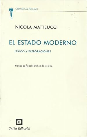 Imagen del vendedor de EL ESTADO MODERNO LEXICO Y EXPLORACIONES a la venta por Librovicios