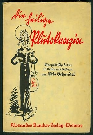 Bild des Verkufers fr Die heilige Plutokrazia. Eine politische Satire in Versen und 153 Bildern. zum Verkauf von Antiquariat Bibliomania