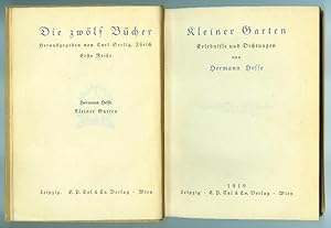 Kleiner Garten. Erlebnisse und Dichtungen. (= Die zwölf Bücher. Herausgegeben von Carl Seelig. Er...