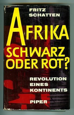 Seller image for Afrika - Schwarz oder Rot? Revolution eines Kontinents. for sale by Antiquariat Bibliomania