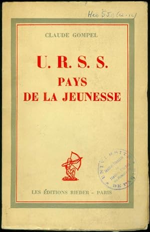 Bild des Verkufers fr U.R.S.S. - Pays de la Jeunesse. Prface de Jean Victor-Meunier. zum Verkauf von Antiquariat Bibliomania