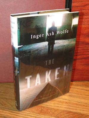 Seller image for The Taken " Signed " for sale by Bodacious Books