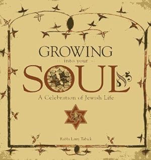 Growing into your Soul - A Celebration of Jewish Life