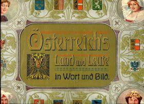 Bild des Verkufers fr sterreich's Land und Leute in Wort und Bild - Vaterlndisches Prachtwerk - Eine Sammlung photographischer Reproduktionen der hervorragendsten Stdtebilder, Bauten und malerischen Landschaften sterreichs - Nebt 24 farbigen Trachtentafeln nach knstlerischen Original-Aquarellen zum Verkauf von Versandantiquariat Brigitte Schulz