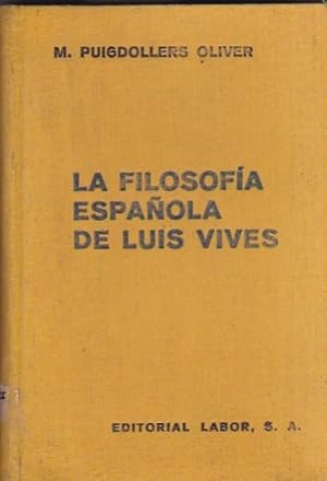 Seller image for La filosofa espaola de Luis Vives for sale by LIBRERA GULLIVER