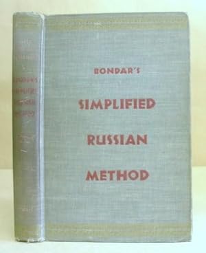 Bild des Verkufers fr Bondar's Simplifyed Russian Method. 7th Edition. zum Verkauf von Eastleach Books