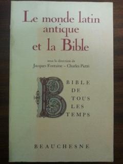 LE MONDE LATIN ANTIQUE ET LA BIBLE