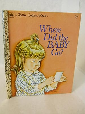 Seller image for Where Did the Baby Go? A Little Golden Book for sale by Gil's Book Loft