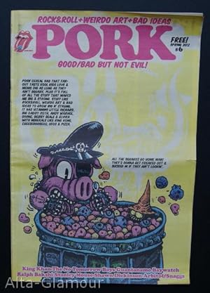 Seller image for PORK; Rock & Roll - Weirdo Art - Bad ideas No. 06 | Spring for sale by Alta-Glamour Inc.
