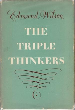 Seller image for The Triple Thinkers: Twelve Essays on Literary Subjects for sale by Clausen Books, RMABA