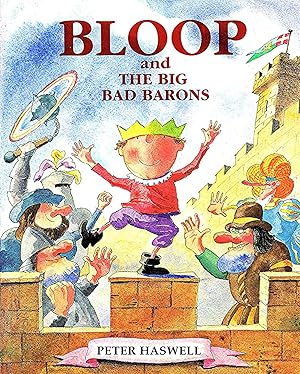 Seller image for Bloop And The Big Bad Barons : for sale by Sapphire Books