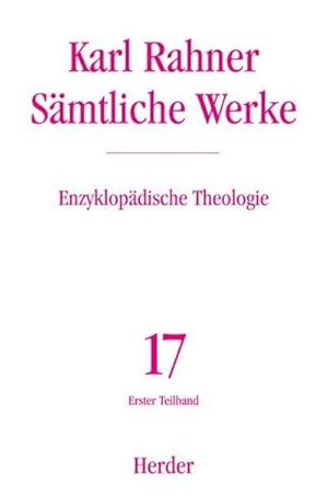 Immagine del venditore per Smtliche Werke Enzyklopdische Theologie. Tl.1 venduto da Rheinberg-Buch Andreas Meier eK