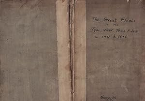 Imagen del vendedor de An Account of the Great Floods of the Rivers Tyne, Tees, Wear, Eden, &c. in 1771 and 1815 a la venta por Barter Books Ltd