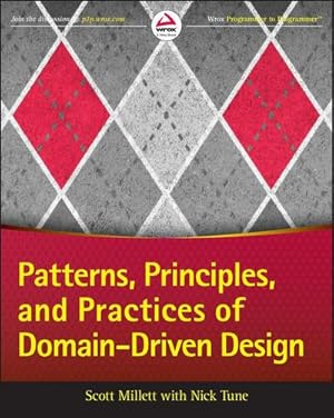 Seller image for Patterns, Principles, and Practices of Domain-Driven Design for sale by AHA-BUCH GmbH