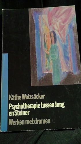 Psychotherapie tussen Jung en Steiner. Werken met dromen.