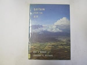 Imagen del vendedor de Britain from the Air (Secondary Geographies) a la venta por Goldstone Rare Books