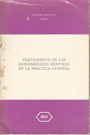 Seller image for TRATAMIENTO DE LAS ENFERMEDADES MENTALES EN LA PRCTICA GENERAL for sale by Librera Vobiscum