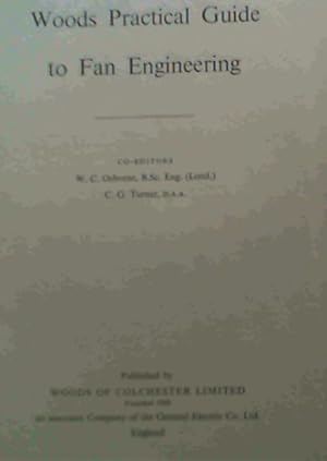 Imagen del vendedor de Woods Practical Guide to Fan Engineering a la venta por Chapter 1
