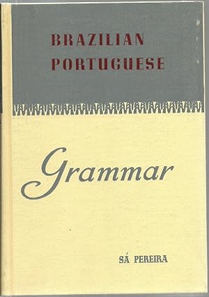 Bild des Verkufers fr Brazilian Portuguese Grammar zum Verkauf von Sabra Books