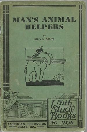 Seller image for Man's Animal Helpers, Unit Study Books No. 206 for sale by Sabra Books