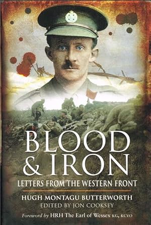 Seller image for BLOOD AND IRON : LETTERS FROM THE WESTERN FRONT for sale by Paul Meekins Military & History Books