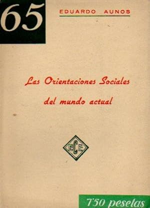 Seller image for LAS ORIENTACIONES SOCIALES DEL MUNDO ACTUAL. for sale by angeles sancha libros