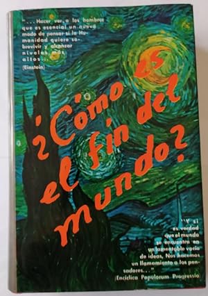 Imagen del vendedor de Cmo es el fin del mundo? a la venta por La Leona LibreRa