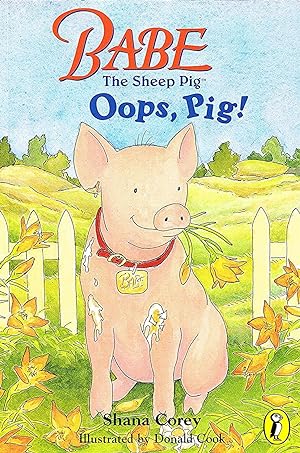 Bild des Verkufers fr Babe The Sheep Pig : Oops , Pig ! : zum Verkauf von Sapphire Books