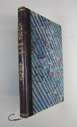 Blicke in das Pflanzenleben. Frankfurt a. M., Literarische Anstalt (J. Rütten) 1854. 8°. (12,5 x ...